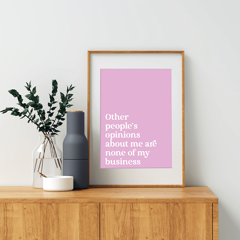 Other People’s Opinions – Printable Wall Art image 3