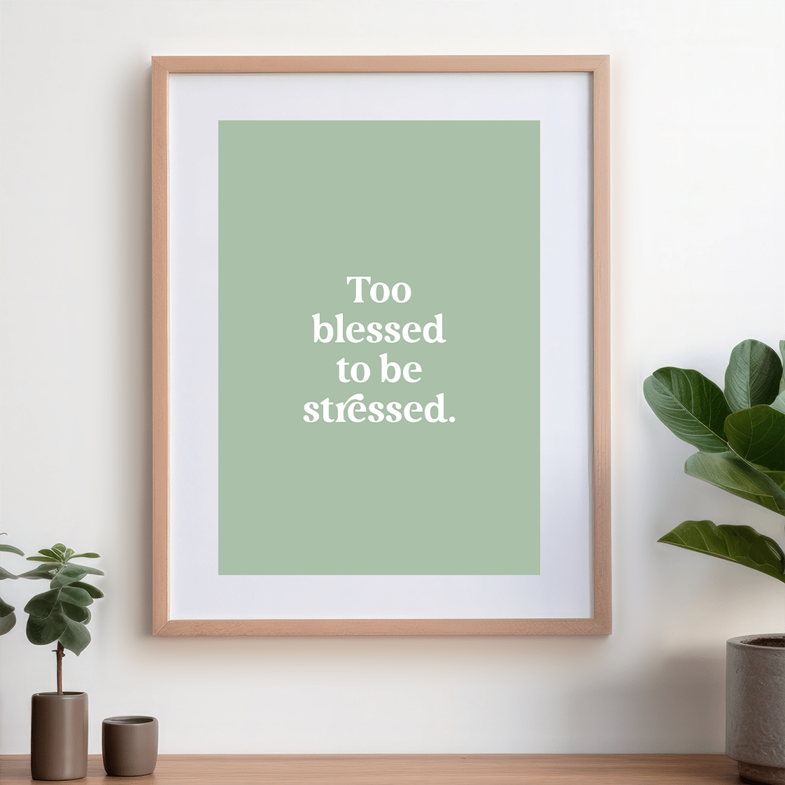 Too blessed – Printable Wall Art image 2